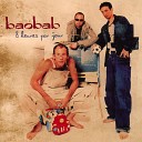 Baobab - Comme tu es