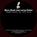 Base Monk Leroy Fisher - Thoughts Beyond The Lotus Flower