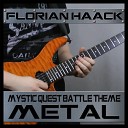 Florian Haack - Mystic Quest Battle Theme Metal