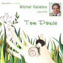 Michel Galabru - Tom Pouce Conte des fr res Grimm