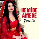 Hemide Amede - Leyla Leyla