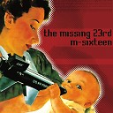 The Missing 23rd - Silencers Off