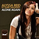 Alyssa Reid Feat Jump Smokers - Alone Again Voodoo And Serano Mix