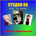 СТУДИЯ 80 - Снег За Окном DJ NIKOLAY D JOEMIX DJ Remix…