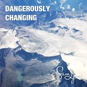 Sam Lyon - Dangerously Changing