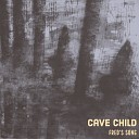 cave child - Fred s Song