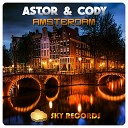 Astor Cody - Amsterdam Original Mix