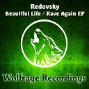 Redovsky - Beautiful Life Original Mix