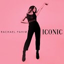 Rachael Fahim feat Brad Cox - Even If I Wanted To