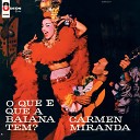 Carmen Miranda - Deixa Esse Povo Falar