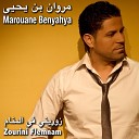 Marouane Benyahya - Malik El Houb