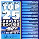 Maranatha International - All Things Are Possible Australia s Top 25 Praise Songs Album…