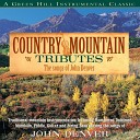Craig Duncan - Fly Away Country Mountain Tributes John Denver Album…