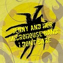 Jenny and Her Microhouse Band - I Don t Care Club Edit
