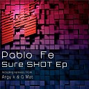 Pablo Fe G Mat - Sure Shot G Mat Remix