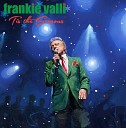 Frankie Valli - O Come All Ye Faithful Angels We Have Heard on…