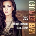 Marcos Carnaval feat Starla Edney - Never Let You Go Marcus Knight Remix