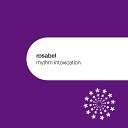 Rosabel - Rhythm Intoxication Original Mix
