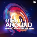 Howe Steel Marcos Carnaval - Turn It Around Radio Mix