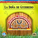 Alvaro Monterrubio y Su Banda Santa Cecilia - Rancho El Polvo Maldito