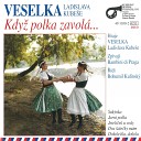 Bambini di Praga Veselka Ladislava Kube e feat Bohumil Kul nsk Ladislav ML… - Jednou Dvakr t