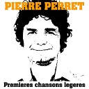 Pierre Perret - C est mon coeur