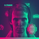 DJ Stranger - Let The Music Play Radio Edit