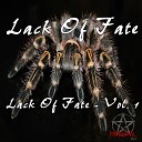 Lack Of Fate - A Pretty Good Reality Original Mix