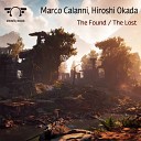 Marco Calanni Hiroshi Okada - The Lost Original Mix