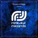 7Andro - Magic Original Mix