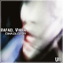 Rafael Viana - Complex Cutoff Original Mix