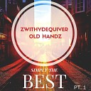 ZwithyDeQuiver Chocolate Boys - The Joint Afro Main Mix
