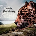 Manager - Your Dreams Original Mix