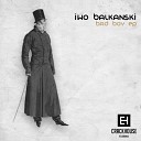Iwo Balkanski - Bad Boy Original Mix