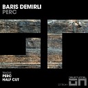 Baris Demirli - Perc Original Mix