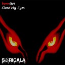 Borntive - Close My Eyes Original Mix