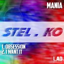 STEL KO - Obsession Original Mix