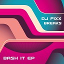 DJ Fix - Bonkers Bonkers Psy Original Mix