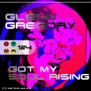 Glenn Gregory - Got My Soul Rising Original Mix