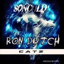 Ron Dutch - Catz Original Mix