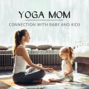 Yoga Music Baby Masters - Strength and Flexibility