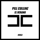 Pill Collinz - El Verano Extended Mix