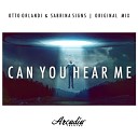 Otto Orlandi Sabrina Sings - Can You Hear Me Original Mix