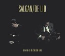 Salgan And De Lio - Te Vas Milonga