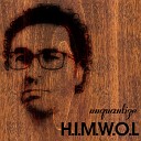 H I M W O L - Your Love