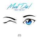 MUST DIE - Fan Service