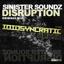 Sinister Soundz - Disruption Original Mix