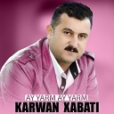 Karwan Xabati - Larzana