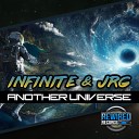 Infinite JRG - Another Universe Original Mix