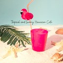Hawaiian Music Cafe Ibiza - Dangerously Seductive